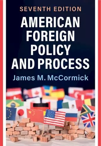 American Foreign Policy and Process cover