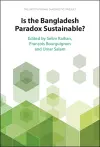 Is the Bangladesh Paradox Sustainable? cover