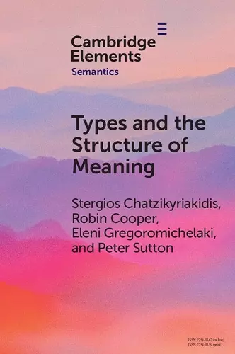 Types and the Structure of Meaning cover