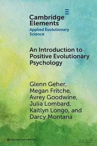 An Introduction to Positive Evolutionary Psychology cover