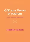 QCD as a Theory of Hadrons cover