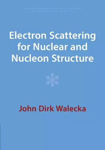 Electron Scattering for Nuclear and Nucleon Structure cover