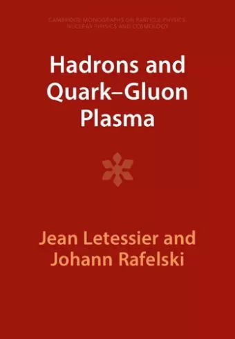 Hadrons and Quark–Gluon Plasma cover