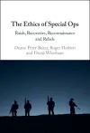 The Ethics of Special Ops cover