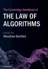 The Cambridge Handbook of the Law of Algorithms cover