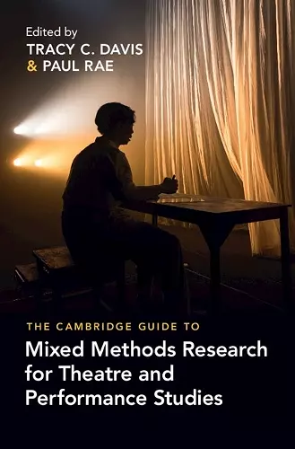 The Cambridge Guide to Mixed Methods Research for Theatre and Performance Studies cover