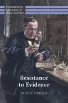 Resistance to Evidence cover