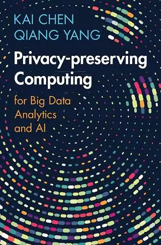 Privacy-preserving Computing cover