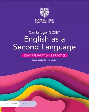 Cambridge IGCSE™ English as a Second Language Exam Preparation and Practice with Digital Access (2 Years) cover