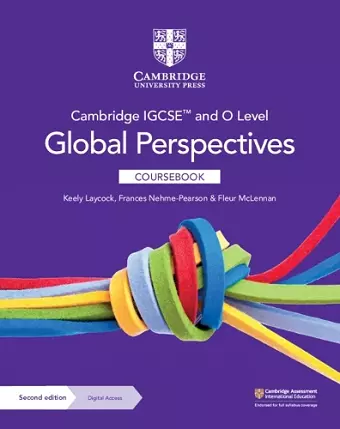 Cambridge IGCSE™ and O Level Global Perspectives Coursebook with Digital Access (2 Years) cover