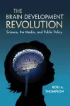The Brain Development Revolution cover