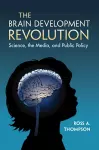 The Brain Development Revolution cover