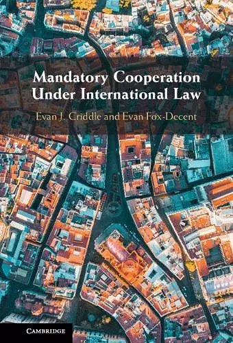 Mandatory Cooperation Under International Law cover