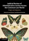 Judicial Review of Administrative Action Across the Common Law World cover