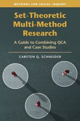 Set-Theoretic Multi-Method Research cover