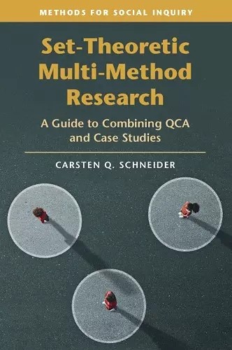 Set-Theoretic Multi-Method Research cover