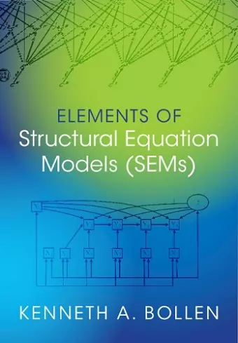 Elements of Structural Equation Models (SEMs) cover