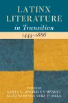 Latinx Literature in Transition, 1444–1886: Volume 1 cover