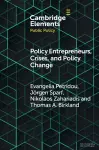 Policy Entrepreneurs, Crises, and Policy Change cover