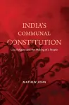 India's Communal Constitution cover