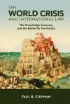 The World Crisis and International Law cover