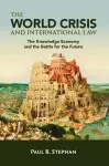 The World Crisis and International Law cover