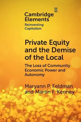 Private Equity and the Demise of the Local cover