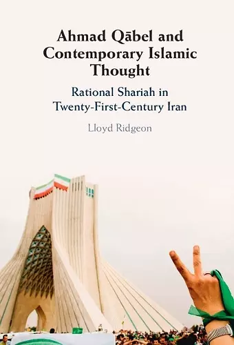 Ahmad Qābel and Contemporary Islamic Thought cover