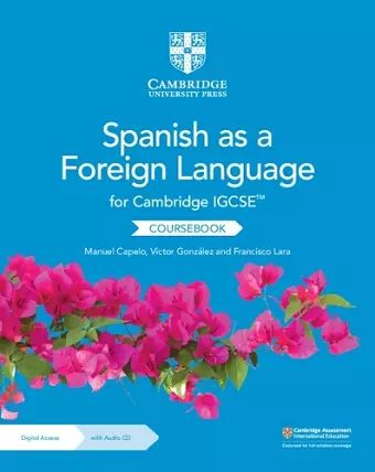 Cambridge IGCSE™ Spanish as a Foreign Language Coursebook with Audio CD and Digital Access (2 Years) cover