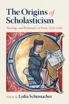 The Origins of Scholasticism cover