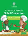 Cambridge Primary Global Perspectives Learner's Skills Book 4 with Digital Access (1 Year) cover