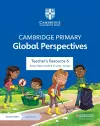 Cambridge Primary Global Perspectives Teacher's Resource 6 with Digital Access cover