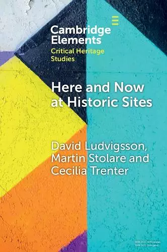 Here and Now at Historic Sites cover