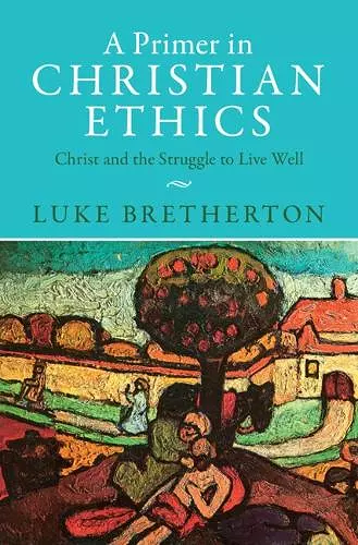 A Primer in Christian Ethics cover