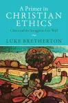 A Primer in Christian Ethics cover
