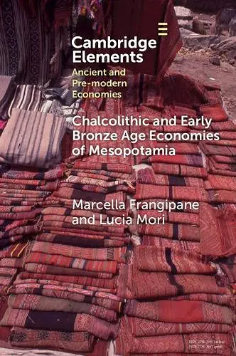 Chalcolithic and Early Bronze Age Economies of Mesopotamia cover
