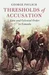 Thresholds of Accusation cover
