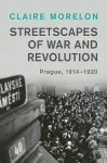 Streetscapes of War and Revolution cover