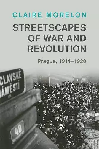 Streetscapes of War and Revolution cover