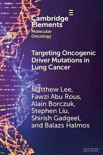 Targeting Oncogenic Driver Mutations in Lung Cancer cover