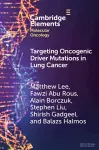 Targeting Oncogenic Driver Mutations in Lung Cancer cover