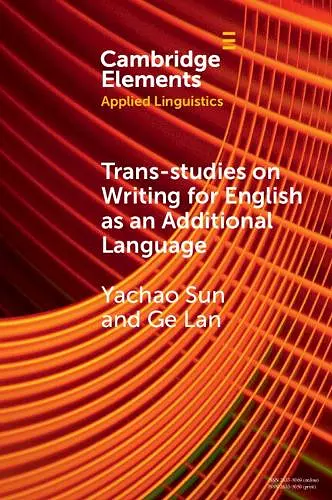 Trans-studies on Writing for English as an Additional Language cover