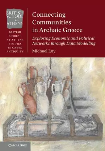 Connecting Communities in Archaic Greece cover