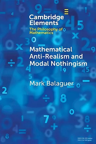 Mathematical Anti-Realism and Modal Nothingism cover