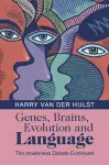 Genes, Brains, Evolution and Language cover