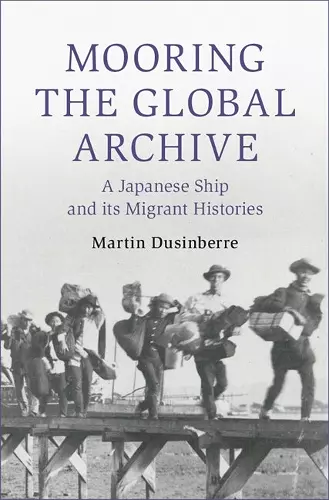 Mooring the Global Archive cover