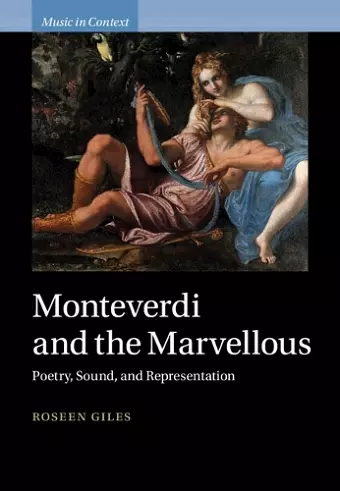 Monteverdi and the Marvellous cover