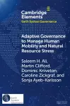 Adaptive Governance to Manage Human Mobility and Natural Resource Stress cover