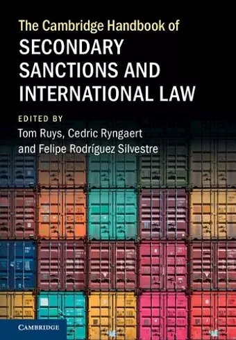 The Cambridge Handbook of Secondary Sanctions and International Law cover