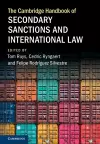 The Cambridge Handbook of Secondary Sanctions and International Law cover